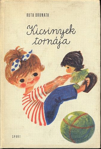 Ruth Brunath - Kicsinyek torn�ja
