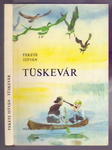 Fekete Istv�n - T�skev�r (Szecsk� Tam�s rajzaival)