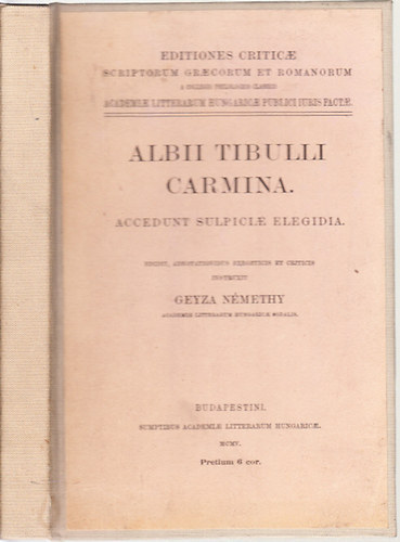 Geyza Nmethy - Albii Tibulli Carmina (Acedunt Sulpiciae Elegidia)