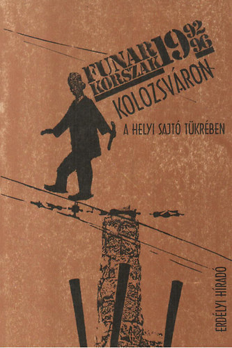 Funar-korszak Kolozsvron (A helyi sajt tkrben)