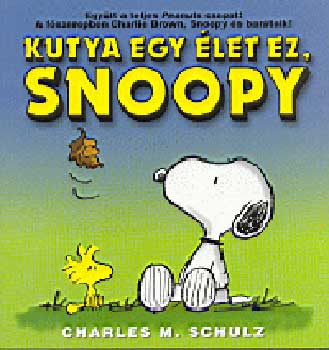 Kutya egy let ez, Snoopy