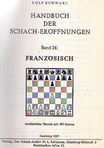 Rolf Schwarz - Handbuch der Schach-Er�ffnungen