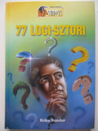 Rka Sndor - 77 logi-sztori