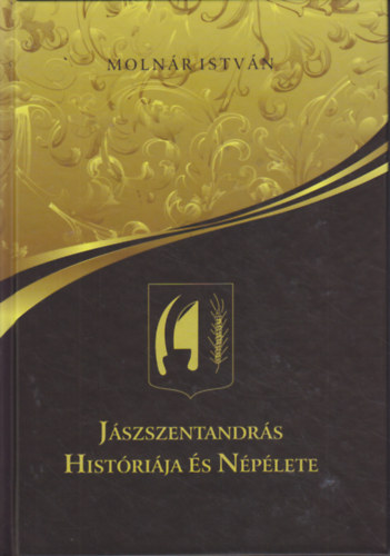 Moln�r Istv�n - J�szszentandr�s hist�ri�ja �s n�p�lete