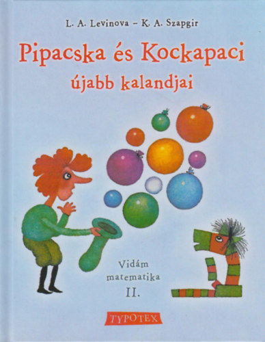 Vidm matematika II.- Pipacska s Kockapaci jabb kalandjai