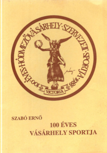 100 ves Vsrhely sportja