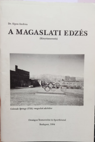 Dr. Sipos Andrea - A magaslati edzs