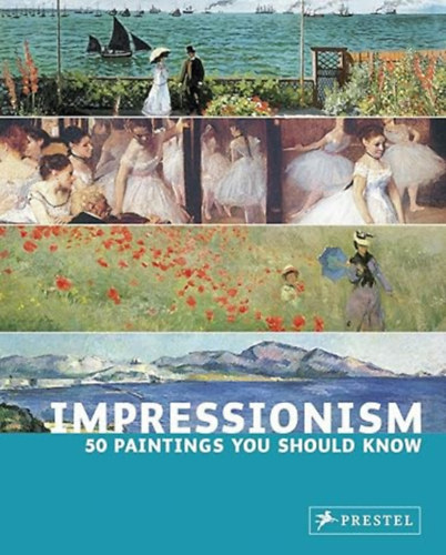 Ines Engelmann - Impressionism: 50 Paintings You Should Know