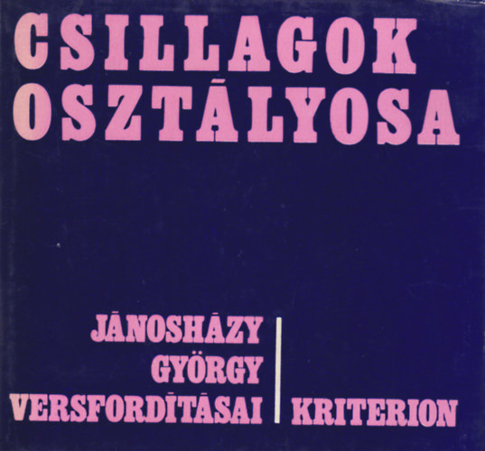 Csiki László (szerk.) - Csillagok osztályosa