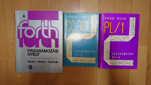 Rákosi Miklós Bakos Tamás - 3 könyv programozási nyelvekről a '70-es, '80-as évekből: COBOL programozási nyelv, PL/1 programozási nyelv. A FORTH programozási nyelv