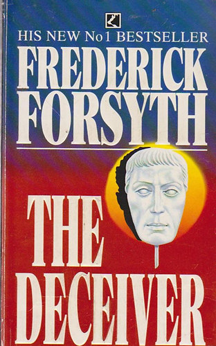 Frederick Forsyth - The Deceiver
