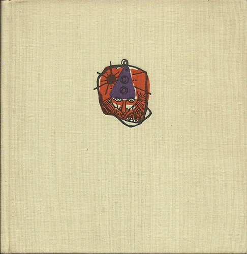 Jules Vallés - Vándorkomédiások - Szász Endre színes képeivel