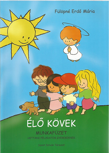 l kvek - Munkafzet, hittani feladatok gyerekeknek