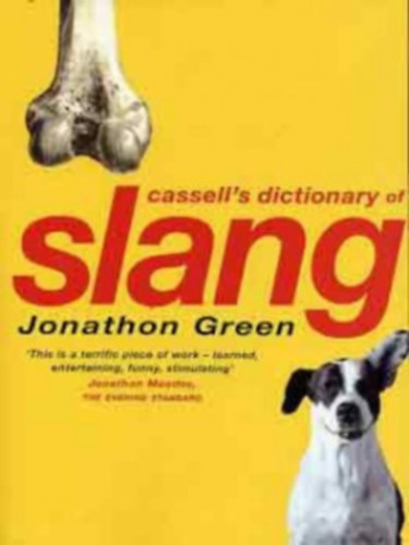 Cassell's Dictionary of Slang