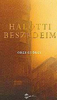 Odze Gyrgy - Halotti beszdeim