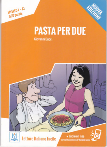 Pasta Per Due - Livello 1 - A1 - 500 parole