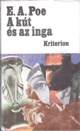 Edgar Allan Poe - A kt s az inga  (Elbeszlsek)