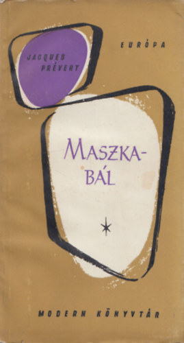 Maszkabl (Tamk Sirat Kroly dedikcijval)