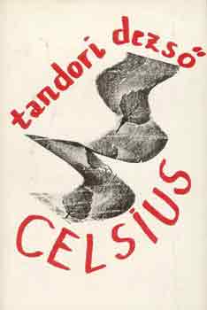 Tandori Dezs - Celsius