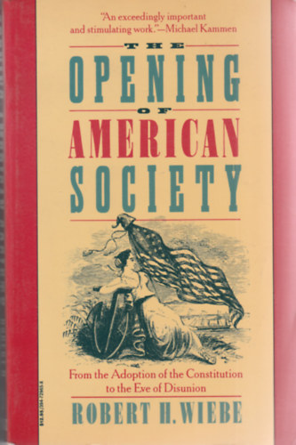 The opening of American society