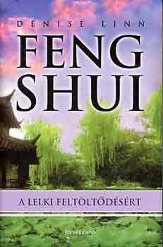 Feng Shui a lelki feltltdsrt