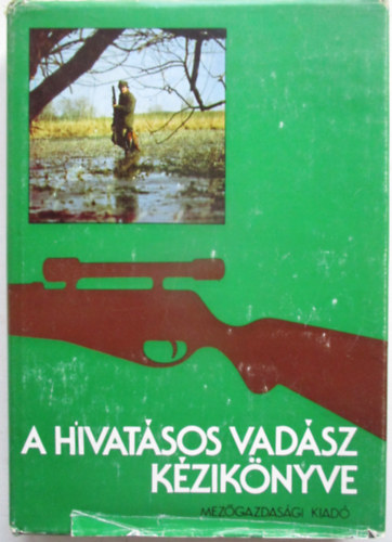 A hivat�sos vad�sz k�zik�nyve