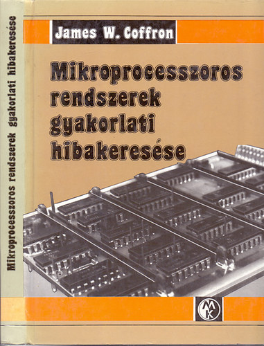 Mikroprocesszoros rendszerek gyakorlati hibakeres�se