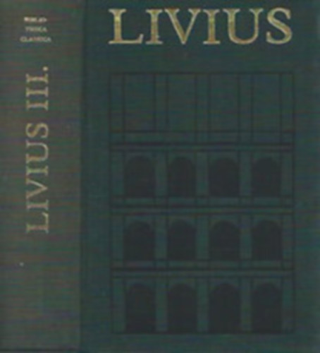 Livius - A rmai np trtnete a vros alaptstl III.-IV. (kt ktet)