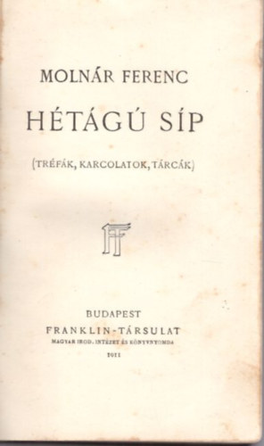 Htg sp  ( Egyedi sznes dszktsben, 1. kiads )