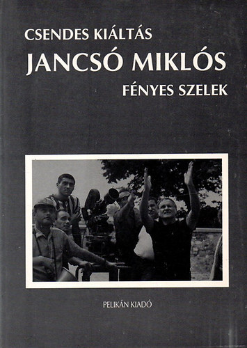 Csendes Ki�lt�s-F�nyes szelek