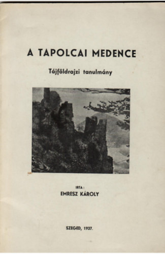 A Tapolcai medence (tjfldrajzi tanulmny)