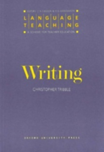 Writing (Language Teaching: A Scheme for Teacher Education)