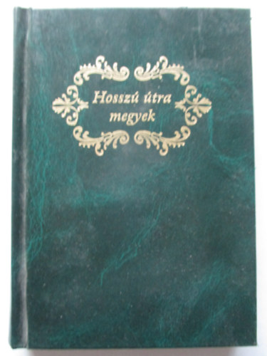 Hossz tra megyek