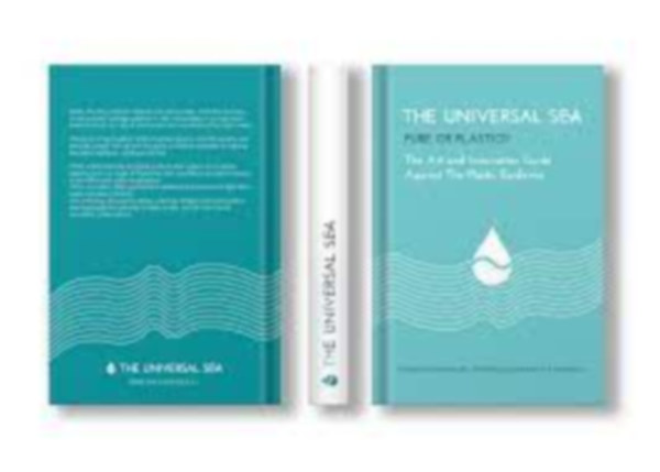 The universal sea - Pure or plastic