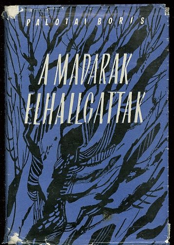A madarak elhallgattak