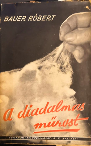 A diadalmas m�rost