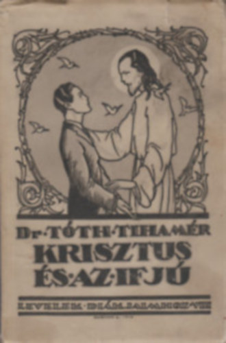 Krisztus s az ifj+ A vallsos ifj