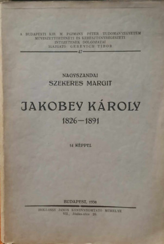 Jakobey Kroly 1826-1891