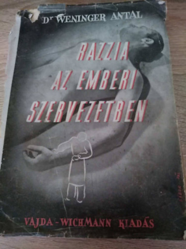 Razzia az emberi szervezetben