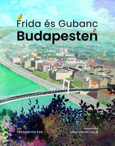 Frida s Gubanc Budapesten