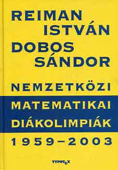 Nemzetkzi Matematikai Dikolimpik 1959-2003