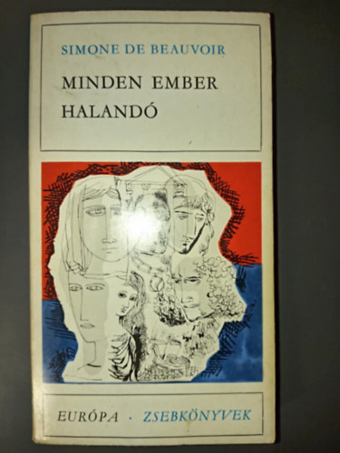 Minden ember haland� - Eur�pa Zsebk�nyvek (Tous les hommes sont mortels) - G�r�g L�via ford�t�s�ban