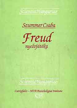 Szummer Csaba - Freud nyelvjtka