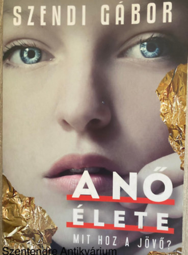 A n lete - MIT HOZ A JV? (Sajt kppel)