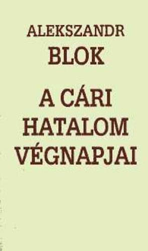 A cri hatalom vgnapjai