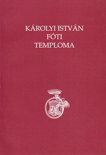 Krolyi Istvn Fti temploma
