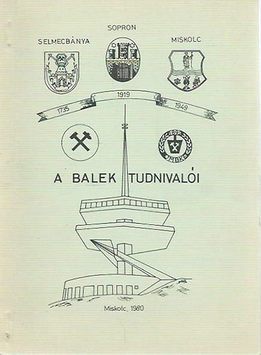 Dr. Szilas A. Pál (szerk.) - A balek tudnivalói