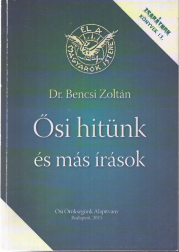 �si hit�nk �s m�s �r�sok