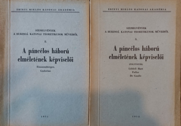 A pnclos hbor elmletnek kpviseli (kt ktetben)