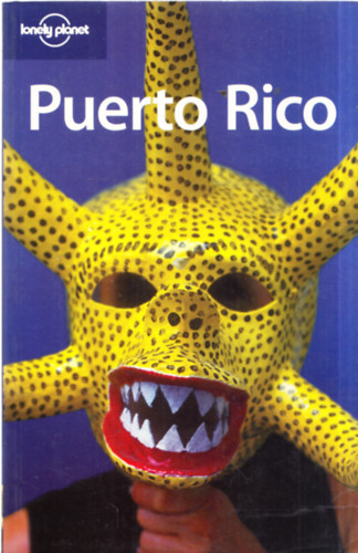 Nate Cavalieri Brendan Sainsbury - Puerto Rico (Lonely Planet)